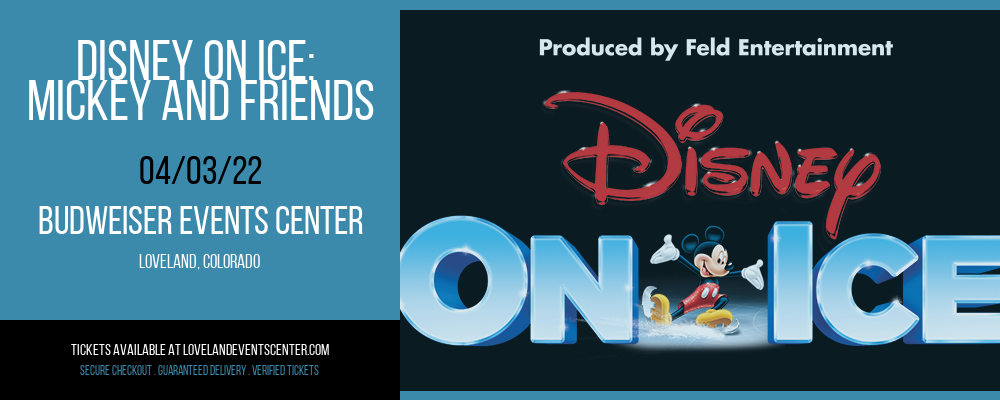 Disney On Ice: Mickey and Friends at Budweiser Events Center tickets Disney On Ice: Mickey and Friends at Budweiser Events Center