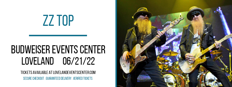 ZZ Top at Budweiser Events Center tickets ZZ Top at Budweiser Events Center