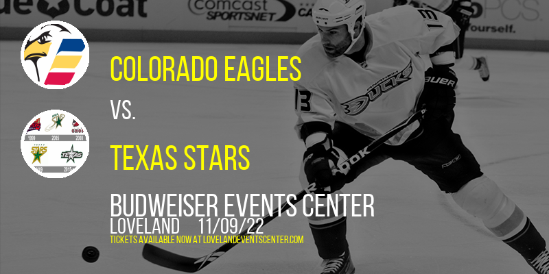 Colorado Eagles vs. Texas Stars at Budweiser Events Center