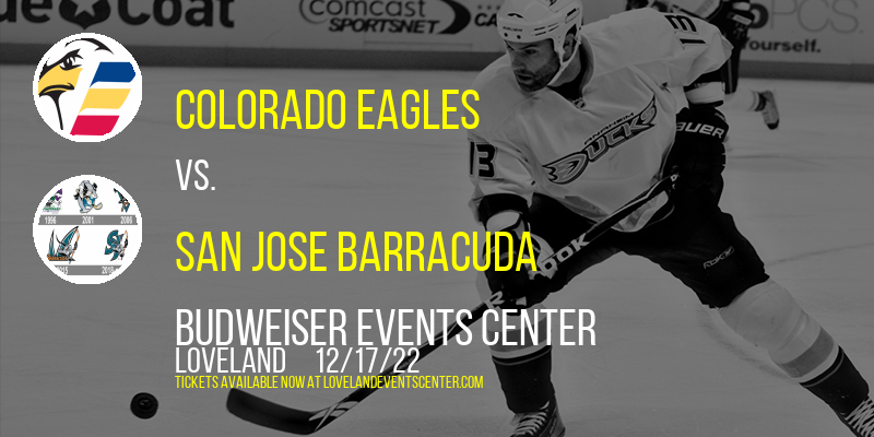 Colorado Eagles vs. San Jose Barracuda at Budweiser Events Center tickets Colorado Eagles vs. San Jose Barracuda at Budweiser Events Center