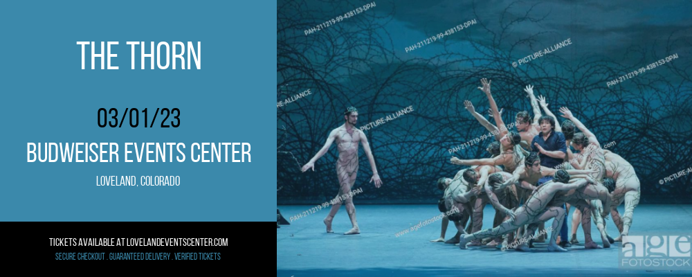 The Thorn at Budweiser Events Center tickets The Thorn at Budweiser Events Center