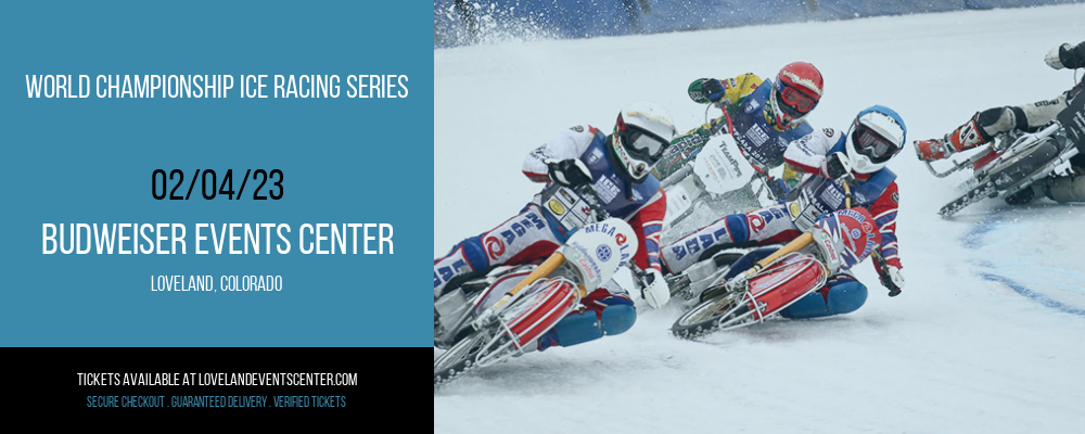 World Championship Ice Racing Series at Budweiser Events Center tickets World Championship Ice Racing Series at Budweiser Events Center