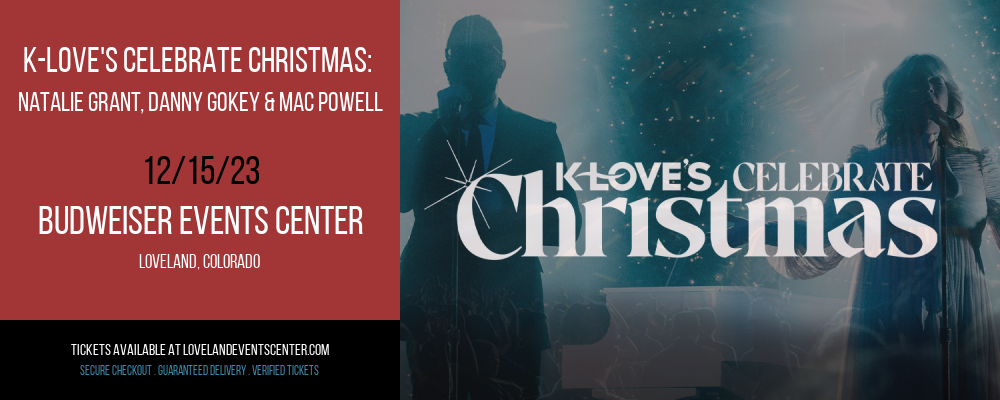 K-Love's Celebrate Christmas at Budweiser Events Center