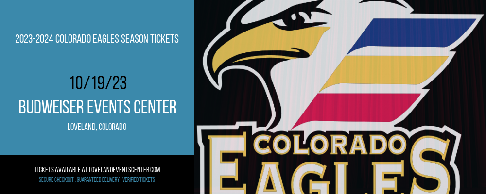 2023-2024 Colorado Eagles Season Tickets at Budweiser Events Center