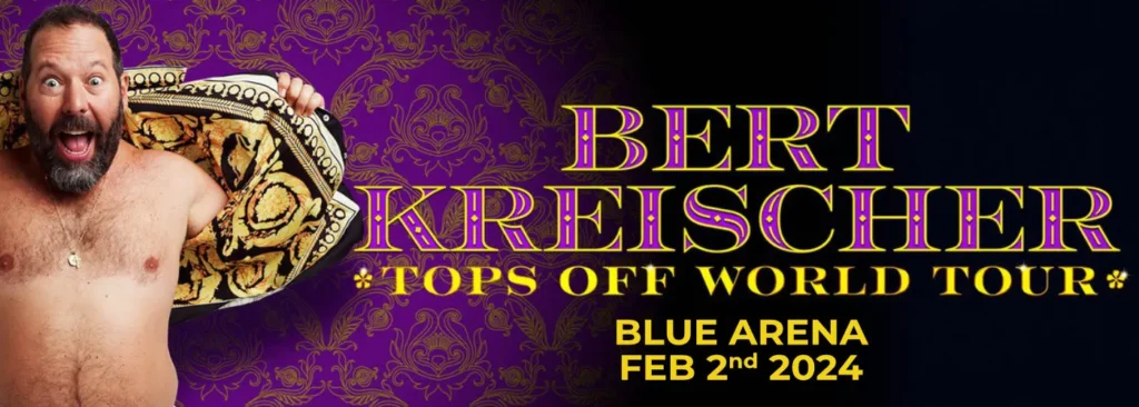 Bert Kreischer at Blue Arena At The Ranch Events Complex