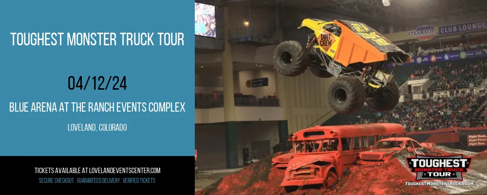 Toughest Monster Truck Tour at Blue Arena At The Ranch Events Complex