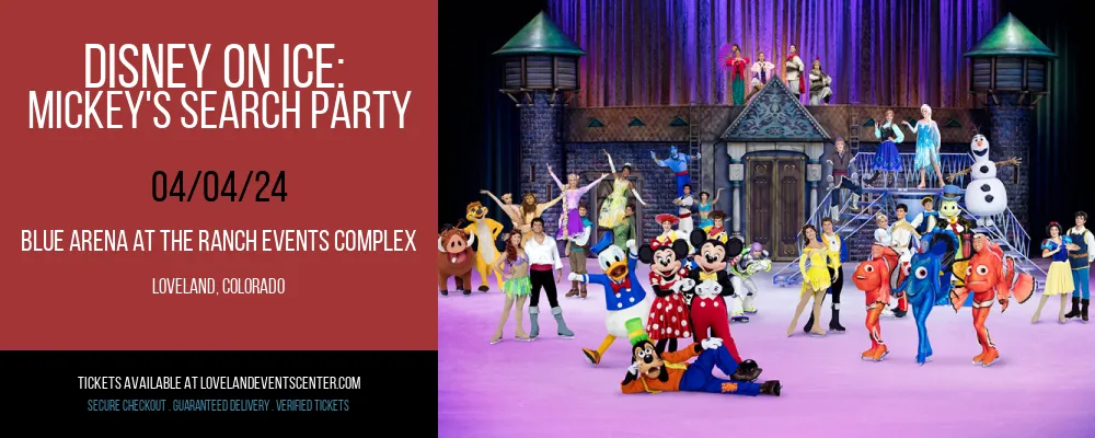 Disney On Ice at Blue Arena At The Ranch Events Complex