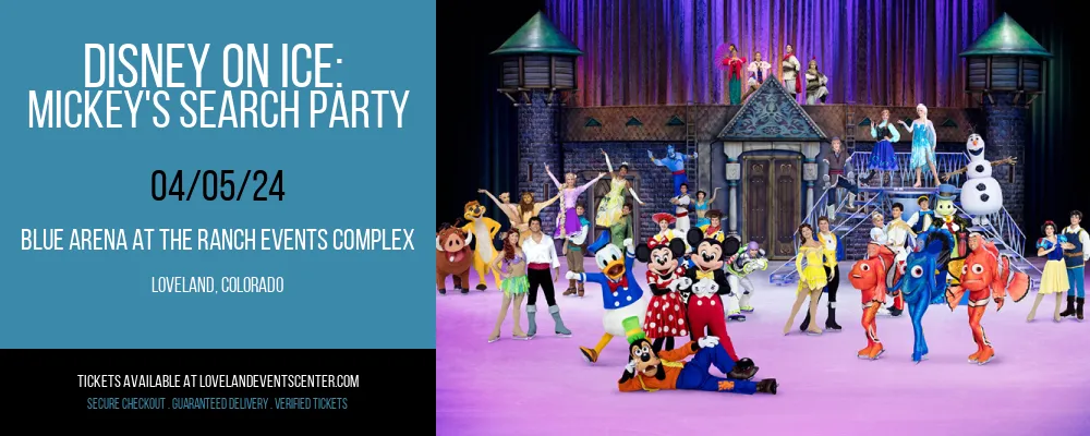 Disney On Ice at Blue Arena At The Ranch Events Complex